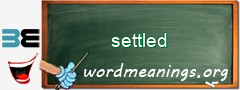 WordMeaning blackboard for settled
